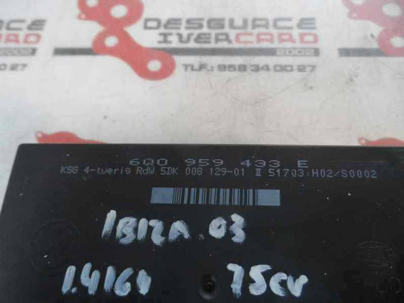 MODULO CONFORT SEAT IBIZA 2003 1.4 16V (75 CV)